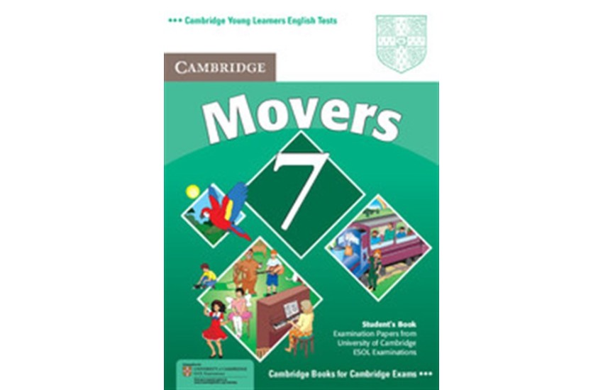 CAMBRIDGE YOUNG LEARNERS ENGLISH TESTS MOVERS 7 STUDENT'S BOOK