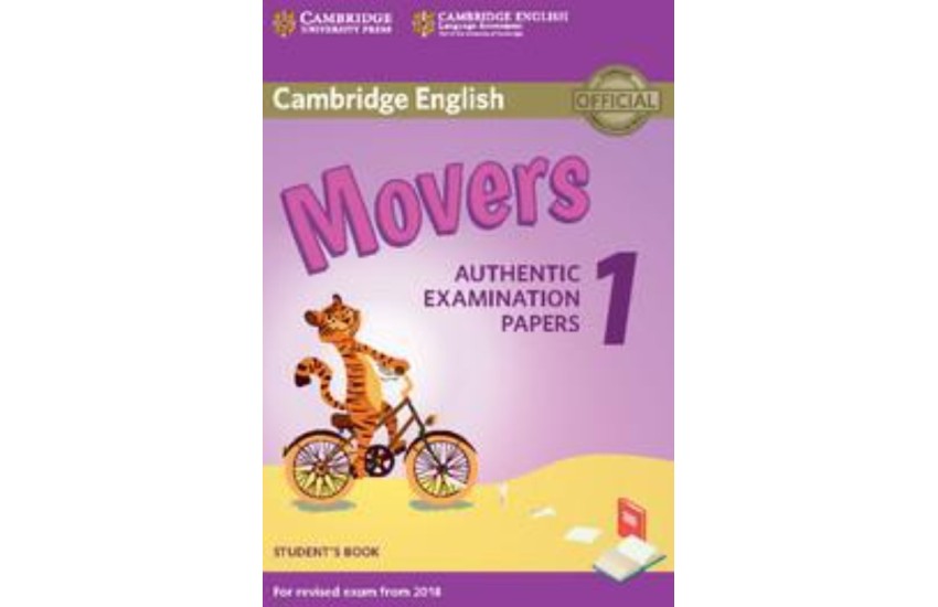 CAMBRIDGE YOUNG LEARNERS ENGLISH TESTS MOVERS 1 SB (FOR REVISED EXAM FROM 2018)