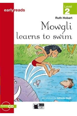 MOWGLI LEARNS TO SWIM (+CD)