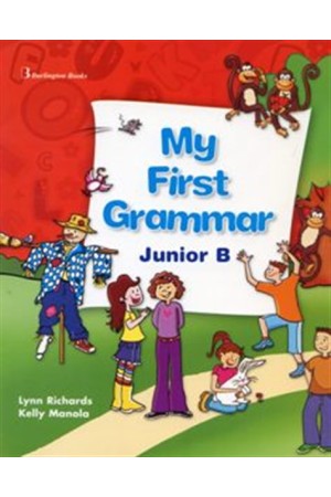MY FIRST GRAMMAR JUNIOR B STUDENT'S BOOK