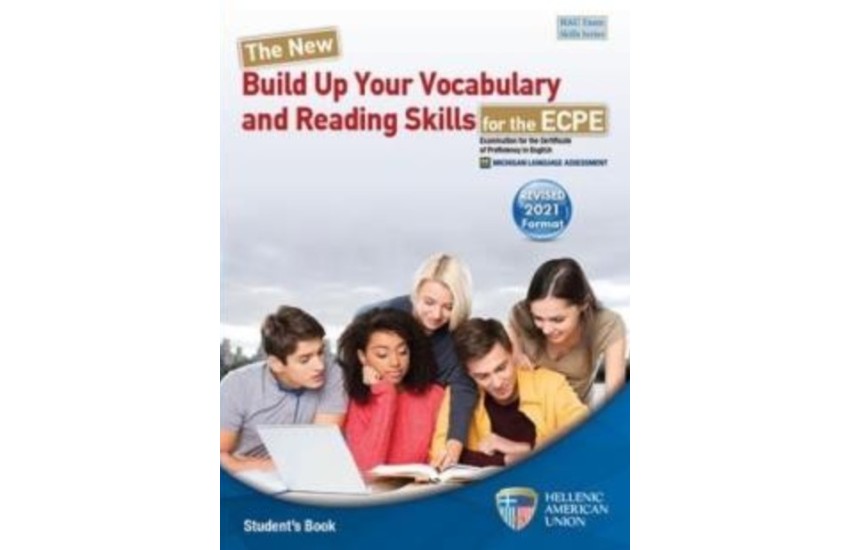 THE NEW BUILD UP YOUR VOCABULARY AND READING SKILLS ECPE STUDENT'S BOOK 2021 FORMAT