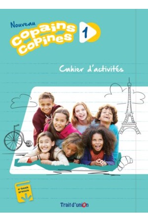 NOUVEAU COPAINS COPINES 1 CAHIER