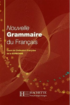 NOUVELLE GRAMMAIRE DU FRANCAIS (SORBONNE)