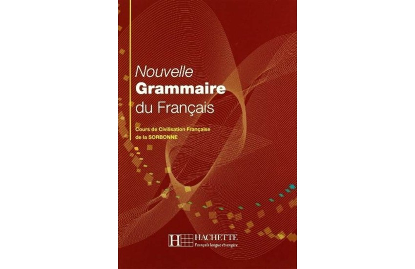 NOUVELLE GRAMMAIRE DU FRANCAIS (SORBONNE)