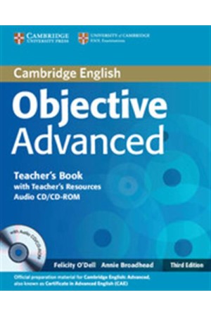 OBJECTIVE ADVANCED TEACHER'S BOOK (+ CD/CD-ROM) OBJECTIVE ADVANCED TEACHER'S BOOK (+ CD/CD-ROM)