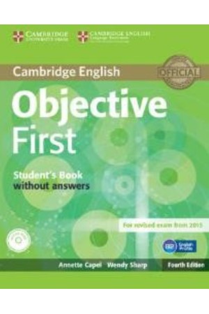 OBJECTIVE FIRST STUDENT'S BOOK (+ CD-ROM) 4TH EDITION OBJECTIVE FIRST STUDENT'S BOOK (+ CD-ROM) 4TH EDITION