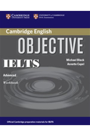 OBJECTIVE IELTS ADVANCED WORKBOOK