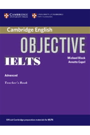OBJECTIVE IELTS ADVANCED TEACHER'S EDITION