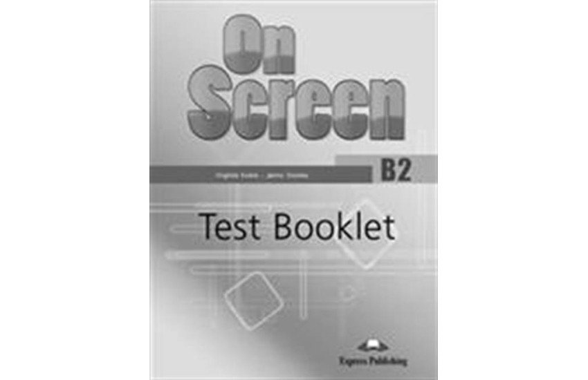ON SCREEN B2+ TEST BOOKLET