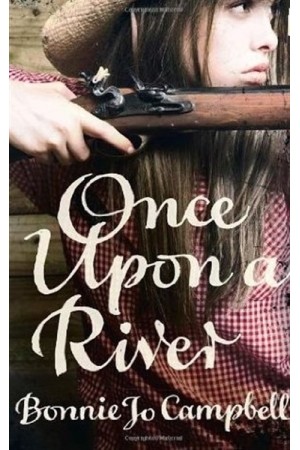 ONCE UPON A RIVER