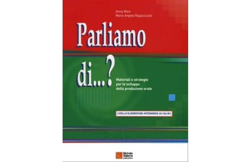PARLIAMO DI... ? ELEMENTARE - INTERMEDIO A1/A2-B1