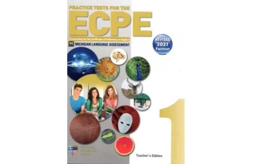 PRACTICE TESTS 1 ECPE TCHR'S REVISED 2021 FORMAT (+ 8 CDs)