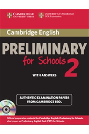 CAMBRIDGE PRELIMINARY ENGLISH TEST 2 SELF STUDY PACK (+ 2 CD) FOR SCHOOLS WITH ANSWERS
