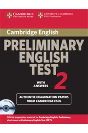 CAMBRIDGE PRELIMINARY ENGLISH TEST 2 SELF STUDY PACK