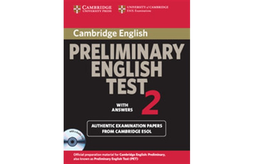 CAMBRIDGE PRELIMINARY ENGLISH TEST 2 SELF STUDY PACK
