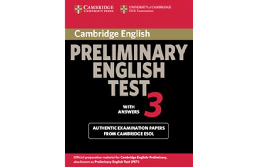 CAMBRIDGE PRELIMINARY ENGLISH TEST 3 STUDENT'S BOOK WITH ANSWERS
