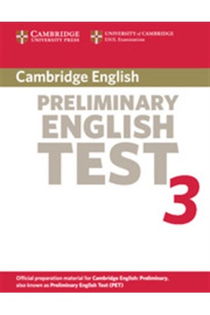 CAMBRIDGE PRELIMINARY ENGLISH TEST 3 STUDENT'S BOOK