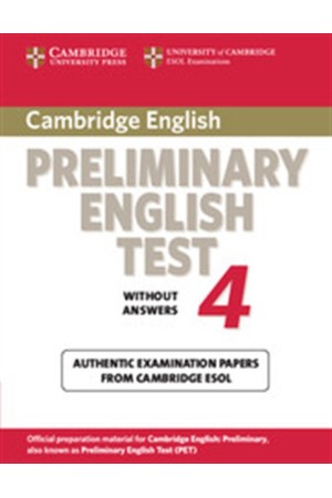 CAMBRIDGE PRELIMINARY ENGLISH TEST 4 STUDENT'S BOOK