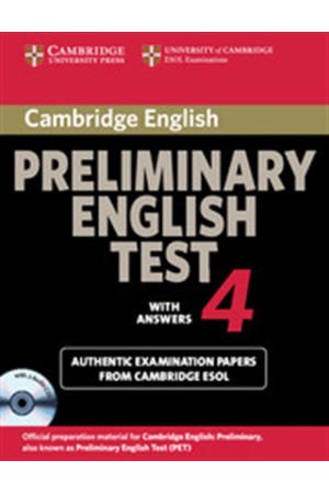 CAMBRIDGE PRELIMINARY ENGLISH TEST 4 SELF STUDY PACK
