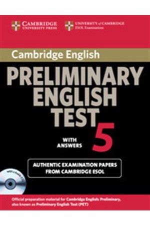 CAMBRIDGE PRELIMINARY ENGLISH TEST 5 SELF STUDY PACK