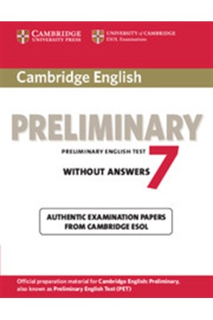 CAMBRIDGE PRELIMINARY ENGLISH TEST 7 STUDENT'S BOOK