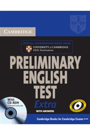 CAMBRIDGE PRELIMINARY ENGLISH TEST (+ CD) EXTRA WITH ANSWERS PB