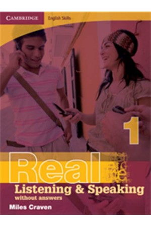 CAMBRIDGE ENGLISH SKILLS: REAL LISTENING & SPEAKING-LEVEL 1 BOOK WITHOUT ANSWERS CAMBRIDGE ENGLISH SKILLS: REAL LISTENING & SPEAKING-LEVEL 1 BOOK WITHOUT ANSWERS