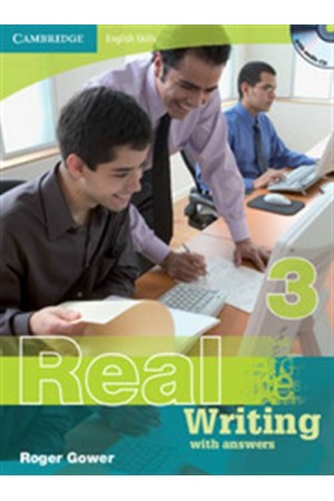 CAMBRIDGE ENGLISH SKILLS: REAL WRITING-LEVEL 3 BOOK WITH ANSWERS (+CD) CAMBRIDGE ENGLISH SKILLS: REAL WRITING-LEVEL 3 BOOK WITH ANSWERS (+CD)