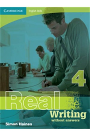 CAMBRIDGE ENGLISH SKILLS: REAL WRITING-LEVEL 4 BOOK WITHOUT ANSWERS