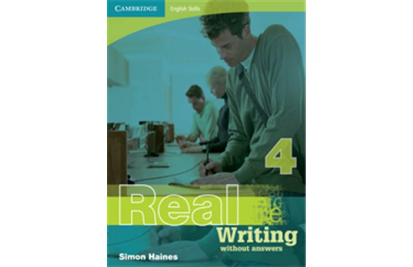 CAMBRIDGE ENGLISH SKILLS: REAL WRITING-LEVEL 4 BOOK WITHOUT ANSWERS
