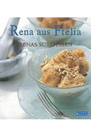 RENA AUS FTELIA, RENAS SUESS-SPEISEN RENA AUS FTELIA, RENAS SUESS-SPEISEN