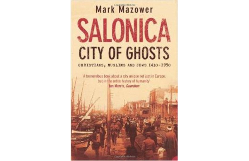 SALONICA CITY OF GHOSTS PAPERBACK B FORMAT
