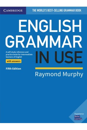 ENGLISH GRAMMAR IN USE STUDENT'S BOOK WITH ANSWERS (5TH EDITION) ENGLISH GRAMMAR IN USE STUDENT'S BOOK WITH ANSWERS (5TH EDITION)
