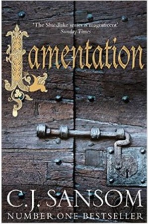 THE SHARDLAKE SERIES: LAMENTATION PB THE SHARDLAKE SERIES: LAMENTATION PB