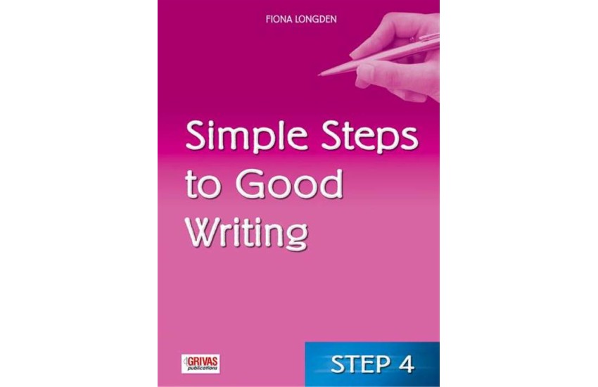 SIMPLE STEPS TO GOOD WRITING 4