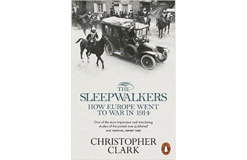 THE SLEEPWALKERS: HOW EUROPE WENT TO WAR IN 1914 PAPERBACK