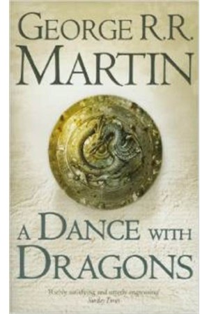 A SONG OF ICE AND FIRE 5: A DANCE WITH DRAGONS PAPERBACK A FORMAT