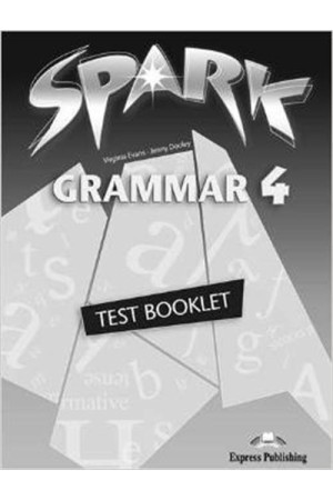 SPARK 4 GRAMMAR TEST BOOKLET