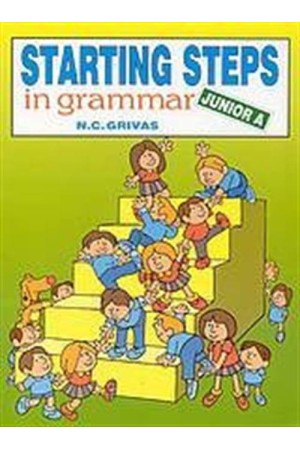 STARTING STEPS IN GRAMMAR A STARTING STEPS IN GRAMMAR A