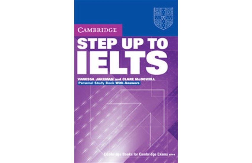 STEP UP TO IELTS PERSONAL STUDY BOOK WITH ANSWERS