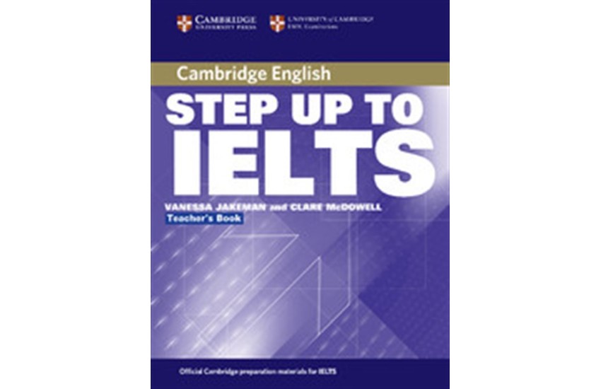 STEP UP TO IELTS TEACHER'S BOOK