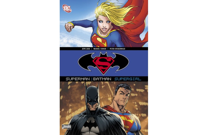 SUPERMAN, BATMAN: SUPERGIRL