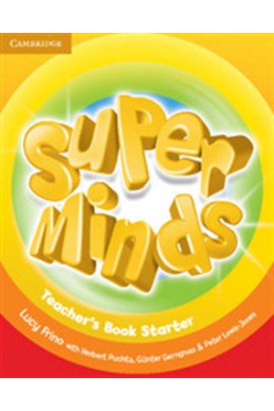 SUPER MINDS STARTERS TEACHER'S BOOK