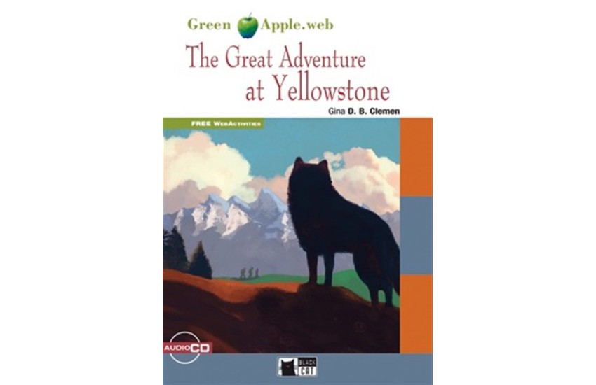 THE GREAT ADVENTURE AT YELLOWSTONE (+CD)