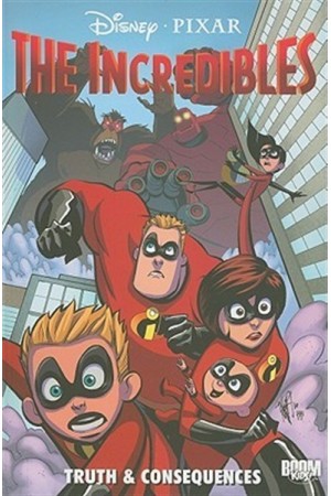 THE INCREDIBLES:TRUTH & CONSEQUENCES