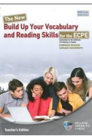 THE NEW BUILD UP YOUR VOCABULARY AND READING SKILLS FOR THE ECPE - TEACHER'S BOOK