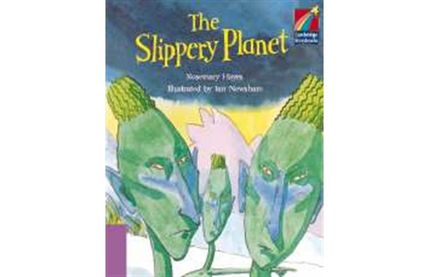 THE SLIPPERY PLANET