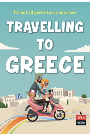 TRAVELLING TO GREECE