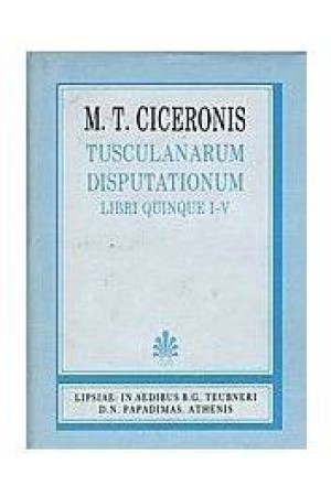 TUSCULANARUM DISPULATIONUM AD BRUTUM (LIBRI I-V)(ΔΕΜΕΝΟ)