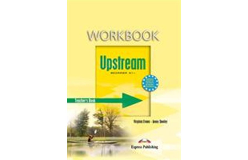 UPSTREAM A1+ BEGINNER TCHR'S WB